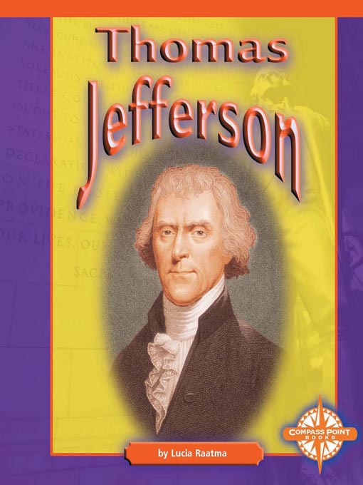 Title details for Thomas Jefferson by Lucia Raatma - Available